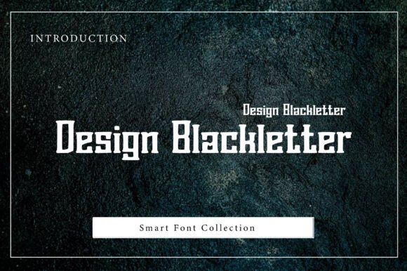 Design Blackletter: A Bold Choice for Branding and Print