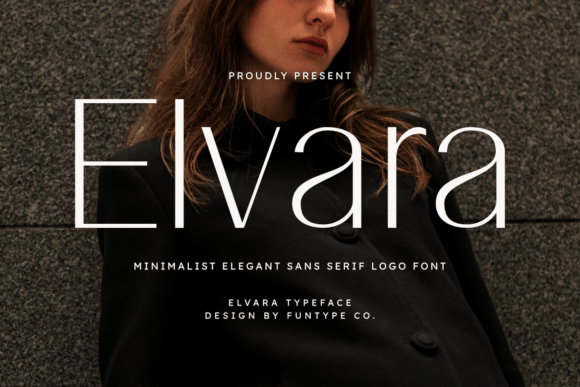 Elvara: A Modern Sans Serif for Editorial Elegance