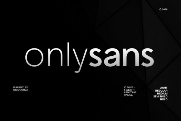 Onlysans: A Modern Sans Serif Font for Digital Marketing