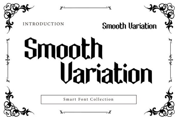 Smooth Variation: A Modern Blackletter Font for Editorial Design