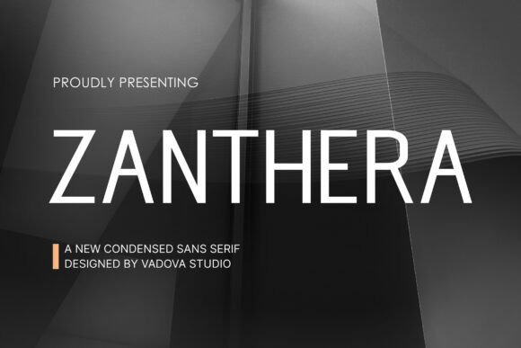 Zanthera: A Modern Sans Serif Font for Editorial Design